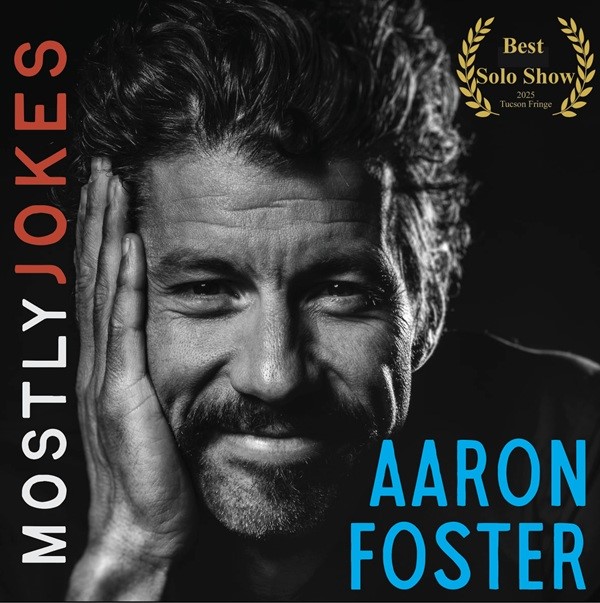 Get Information and buy tickets to Mostly Jokes Presented by Aaron Foster on Center Stage Theater