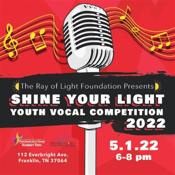 Shine Your Light, Youth Vocal Competition Ray of Light Foundation -  Information