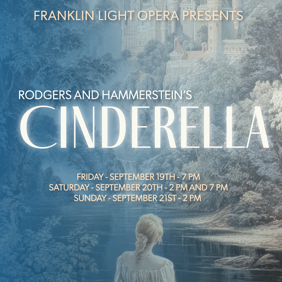 Franklin Light Opera presents Rodgers and Hammerstein's Cinderella image