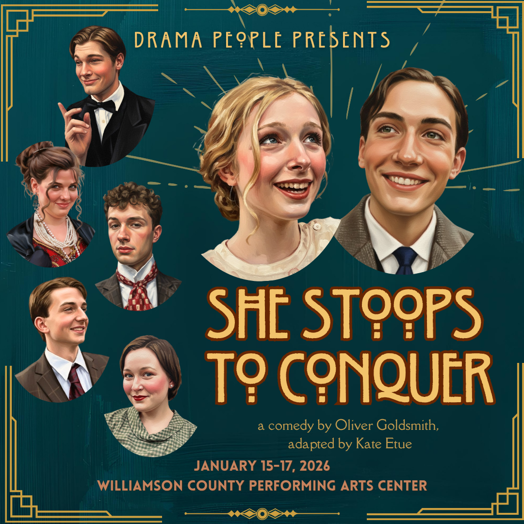 Drama People presents She Stoops to Conquer image