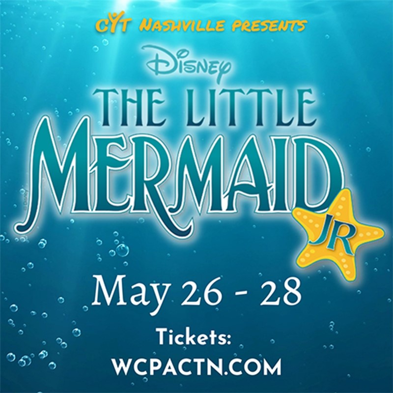 Get Information and buy tickets to Little Mermaid Jr. CYT Nashville on wcpactn.com