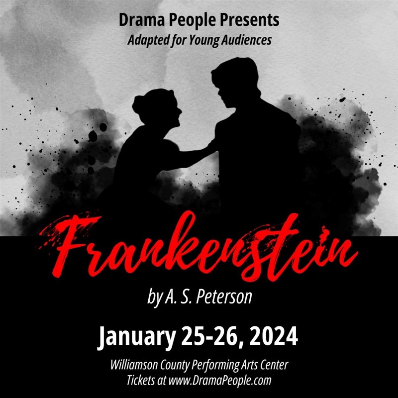 Drama People presents A.S Peterson's Frankenstein