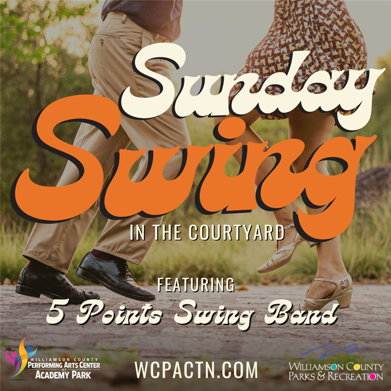 Get Information and buy tickets to Sunday Swing in the Courtyard  on wcpactn com