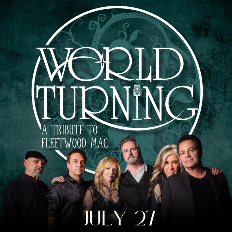 Get Information and buy tickets to World Turning: A Tribute to Fleetwood Mac  on wcpactn com