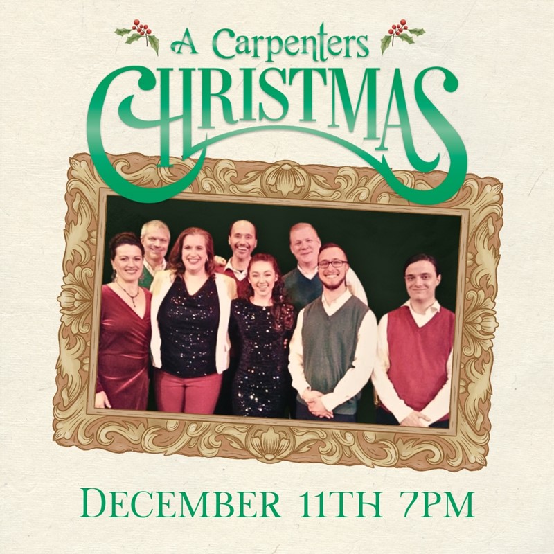 Get Information and buy tickets to A Carpenters Christmas  on wcpactn com