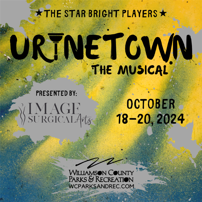 The Star Bright Players and Image Surgical Arts present Urinetown the Musical