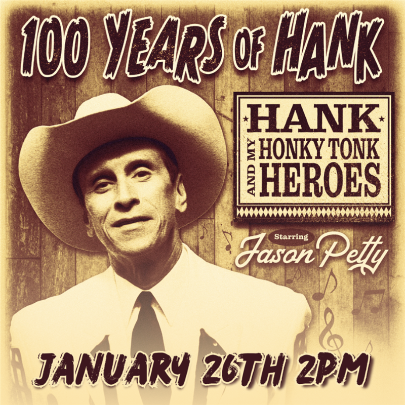 Get Information and buy tickets to Jason Petty presents 100 Years of Hank Williams  on wcpactn com