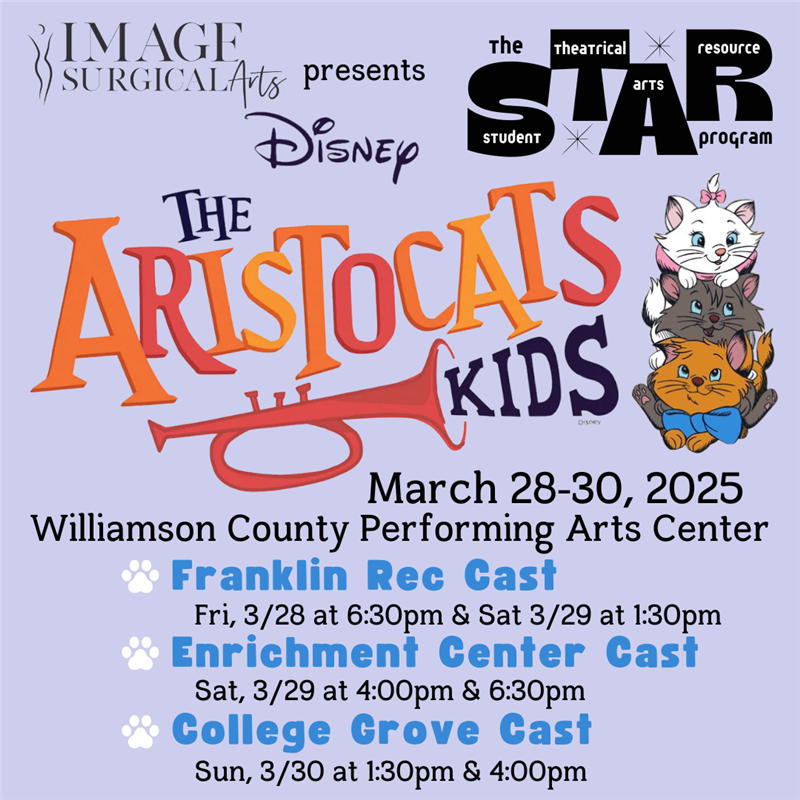 The STAR Program and Image Surgical Arts present Disney's The Aristocats Kids