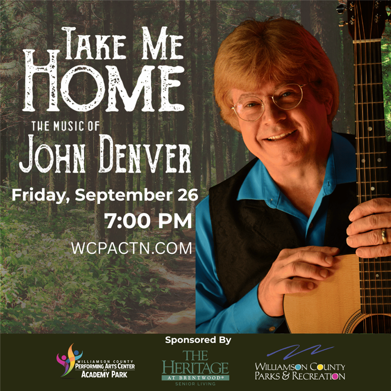 Take Me Home The Music of John Denver