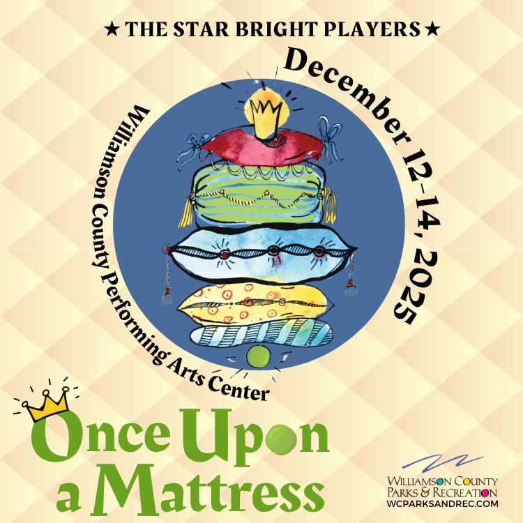 WCPR Children's Theatre's Star Bright Players present Once Upon a Mattress