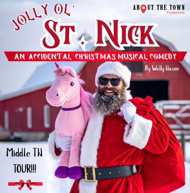 About the Town Productions presents Jolly Ol' St. Nick - An