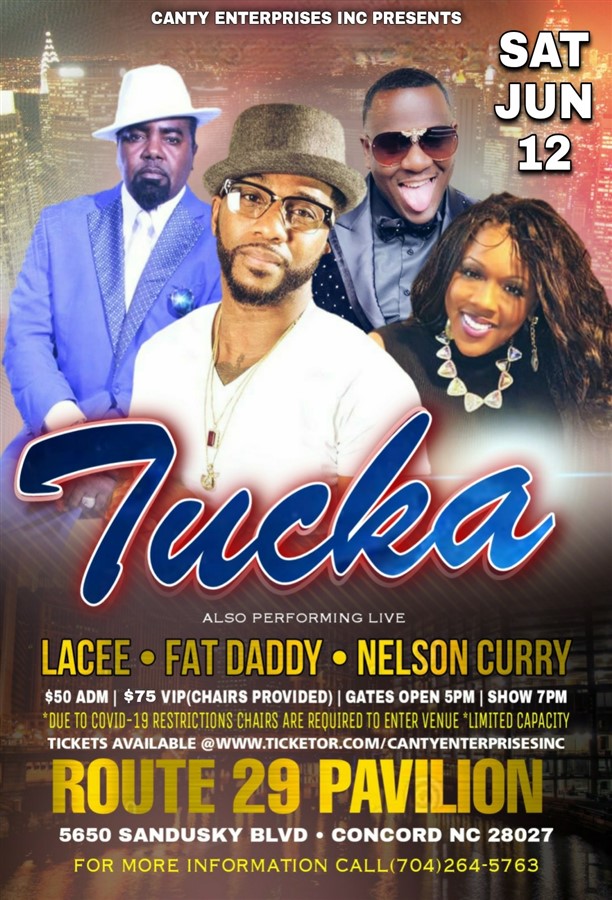 Tucka N Friends Tucka, Lacee, Nelson Curry, FatDaddy Buy tickets