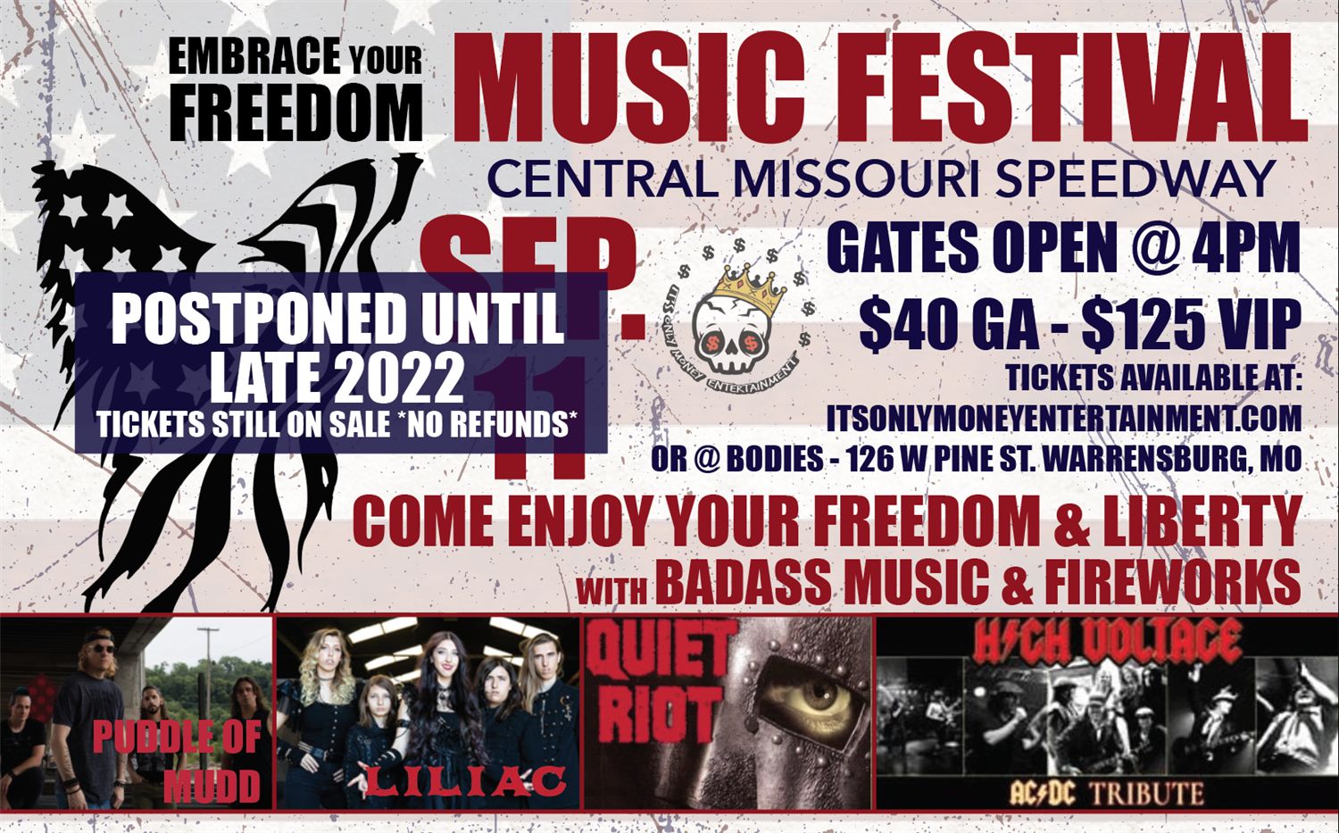 Embrace your Freedom Festival  on Sep 11, 16:00@Central Missouri Speedway - Buy tickets and Get information on It's only money entertainment 