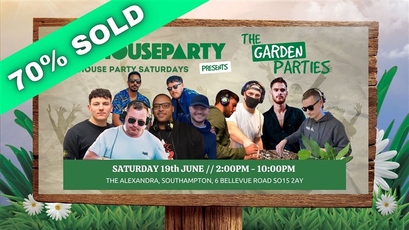 House Party Presents: The Launch Garden Party - Southampton