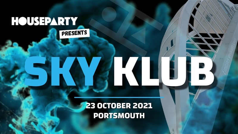 House Party Presents: SKY KLUB