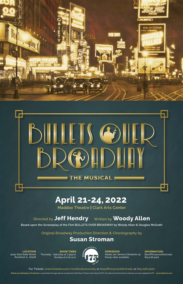 Get Information and buy tickets to Bullets over Broadway The Musical April 21-24 on Rockford University