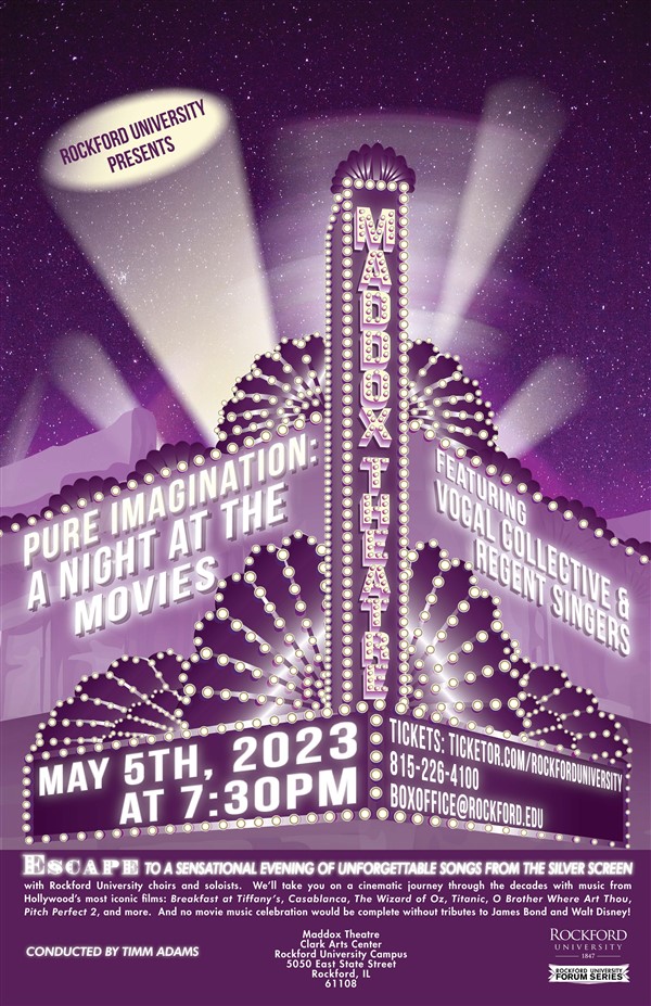 Get Information and buy tickets to Pure Imagination: A Night at the Movies May 5th on Rockford University
