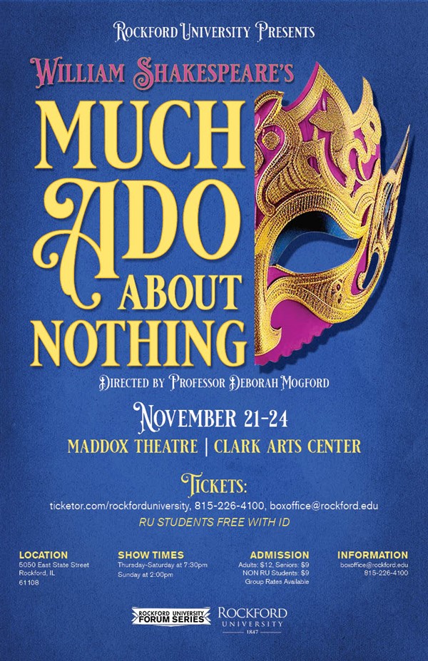 Get Information and buy tickets to Much Ado About Nothing November 21-24 on Rockford University