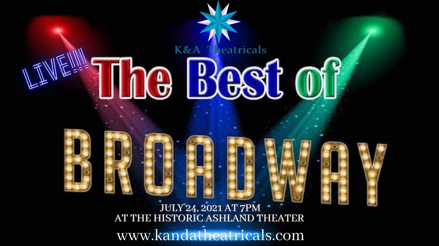 K&A Theatricals Presents Best of Broadway Live! A Benefit Showcase