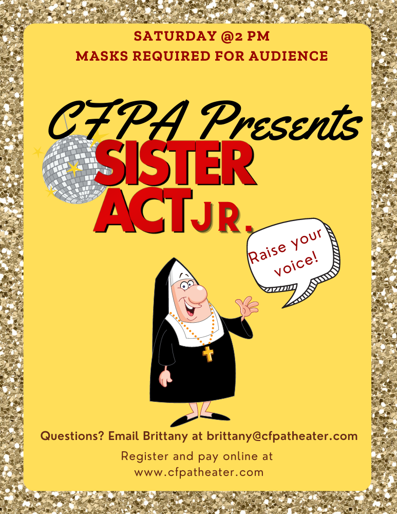 CFPA presents Sister Act Jr. image