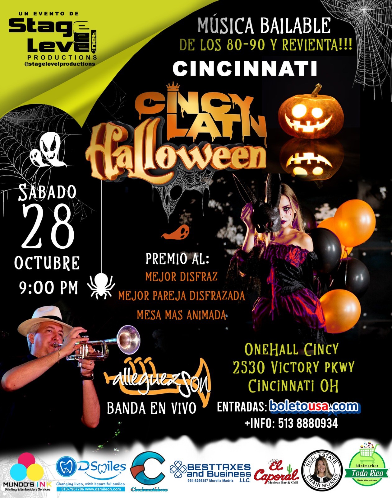 Cincy Latin Halloween Joel Alleguez con su Banda en Vivo !!! on Oct 28, 21:00@One Hall Cincy - Pick a seat, Buy tickets and Get information on stagelevel net stagelevel.net