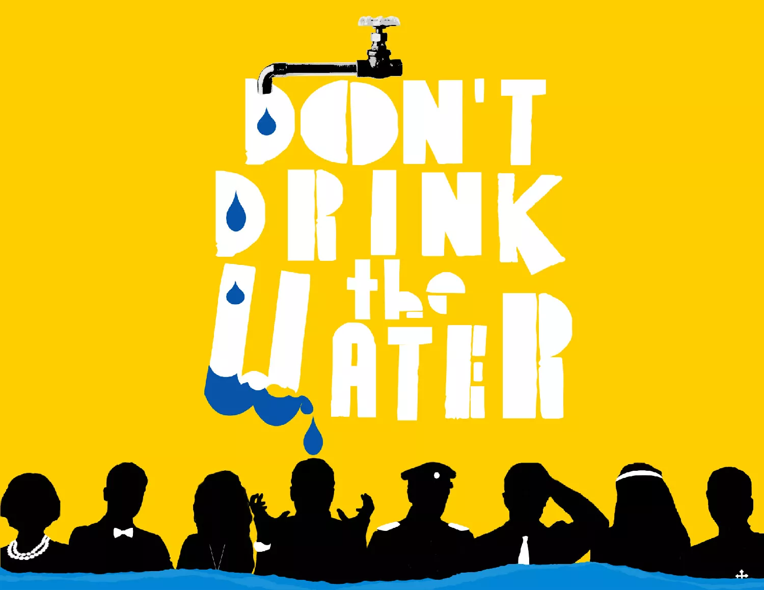 Don't Drink the Water - Mon Feb 22 image