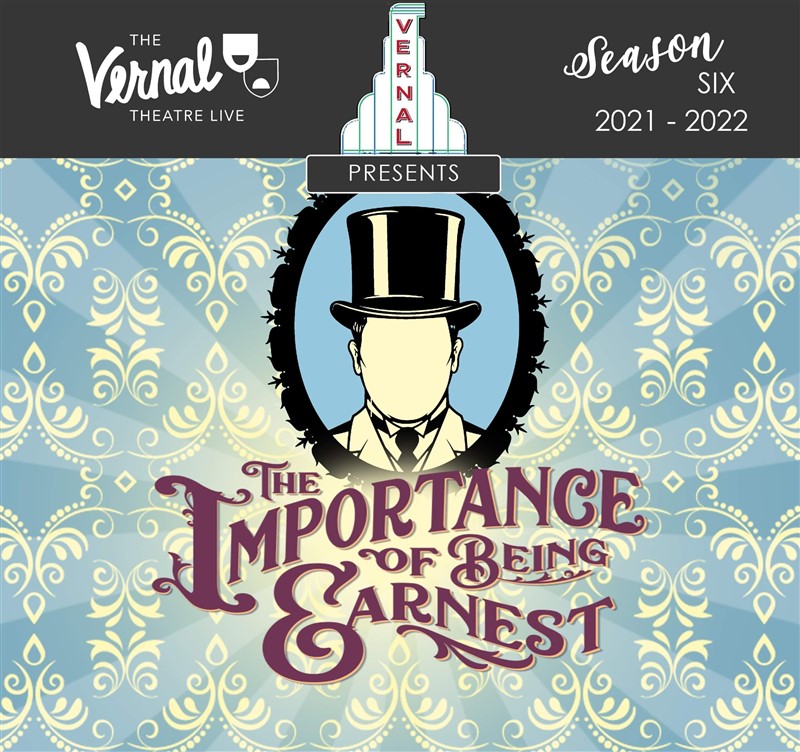 Get Information and buy tickets to The Importance of Being Earnest Sat Jan 22  on Vernal Theatre: LIVE