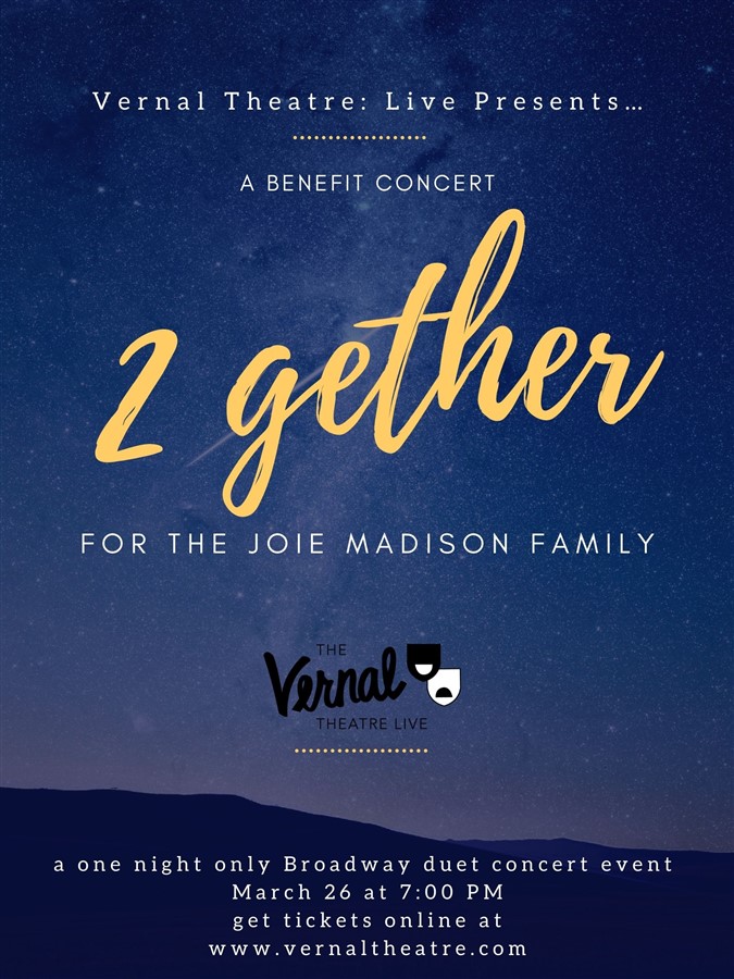 Get Information and buy tickets to 2gether Duet Night Benefit Concert on Vernal Theatre: LIVE