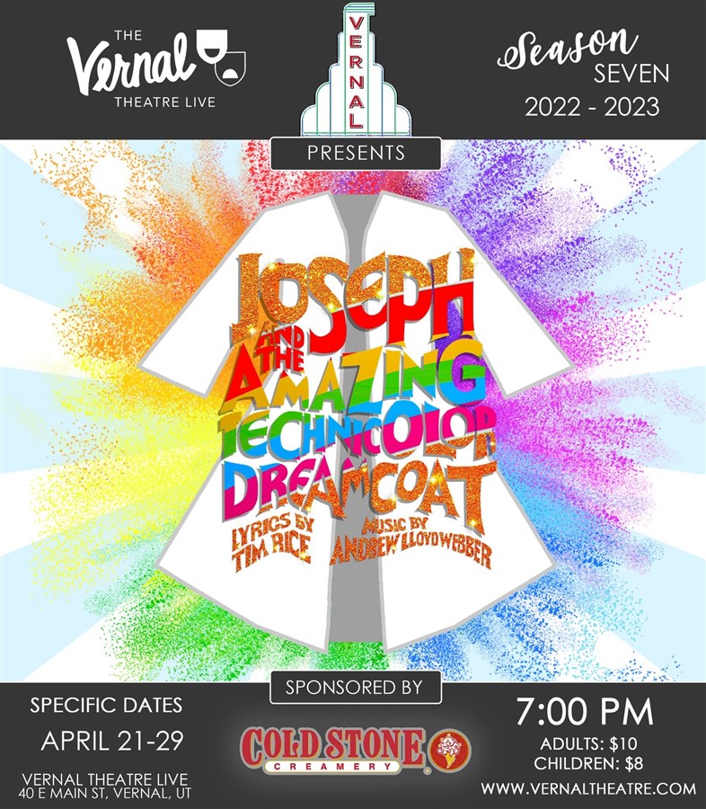 Get Information and buy tickets to Joseph and the Amazing Technicolor Dreamcoat - Thu Apr 27  on Vernal Theatre: LIVE