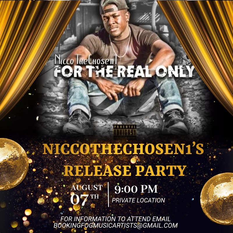 NiccoTheChosen1 Release Party (Archived)