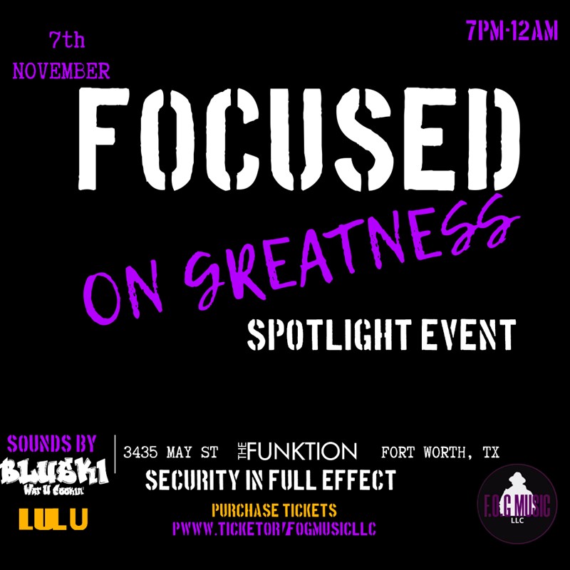 Focused On Greatness Spotlight Event
