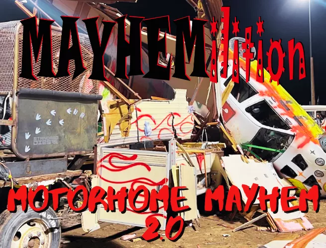 MAYHEMilition - SATURDAY - Motorhome MAYHEM 2.0 - 2026 image