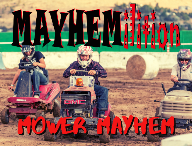 MAYHEMilition - THURSDAY - MAYHEM Mowers - 2025