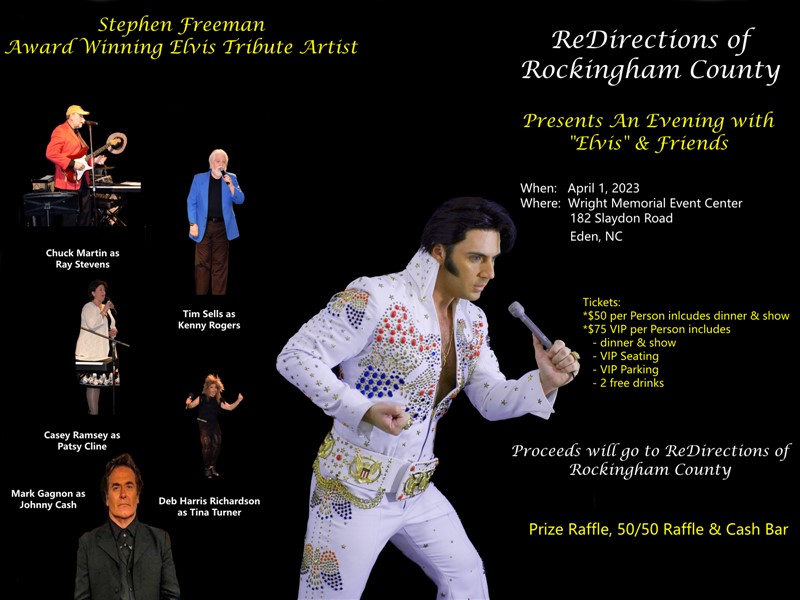 Get Information and buy tickets to An Evening with "Elvis" and Friends Fundraiser to Support ReDirections of Rockingham County on MAHC™