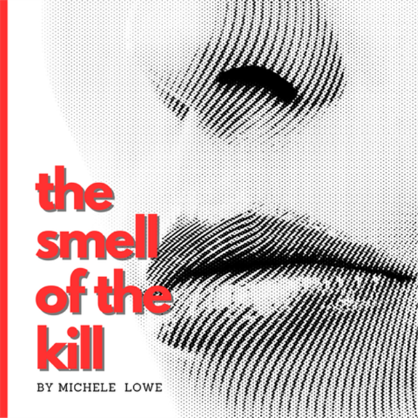 The Smell of the Kill image