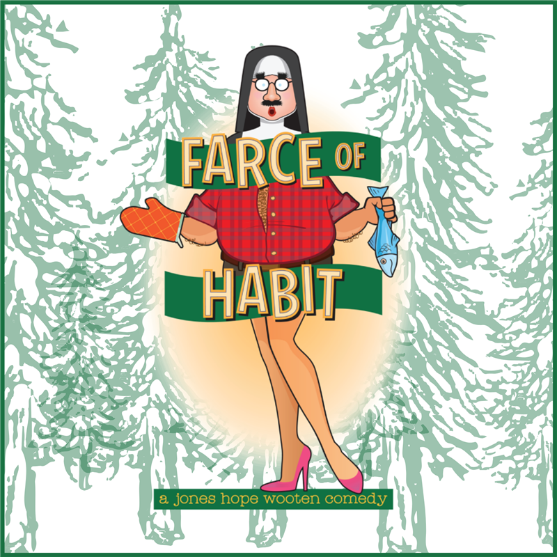 FARCE OF HABIT