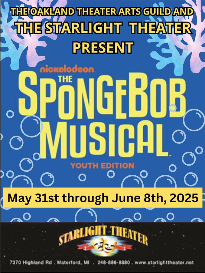 Get Information and buy tickets to The SpongeBob Musical Youth Edition on Oakland Theatre Arts Guild