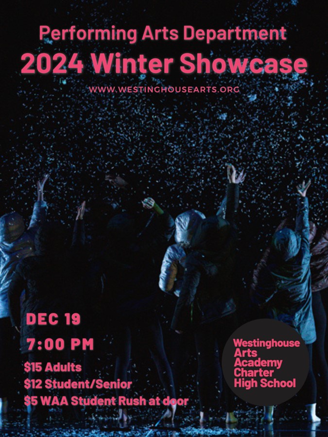 Get Information and buy tickets to Performing Arts Department Winter Showcase 2024  on Westinghouse Arts Academy