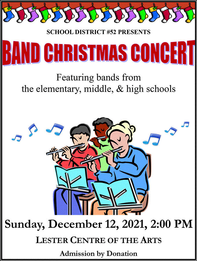 School District #52 Presents the Band Christmas Concert