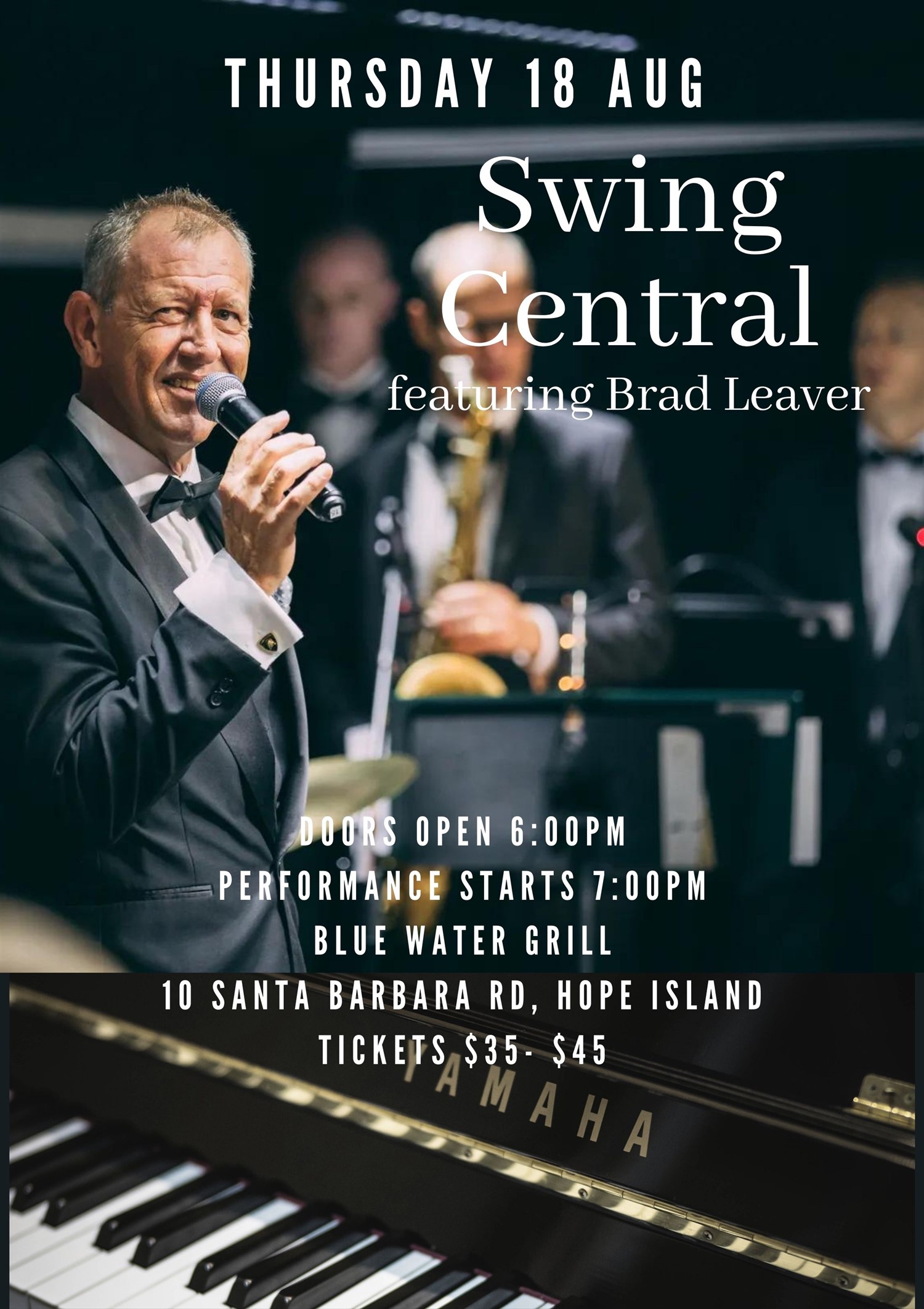 Swing Central Quartet featuring Brad Leaver on Aug 18, 18:00@Hope Island Jazz - Blue Water Grill - Buy tickets and Get information on  