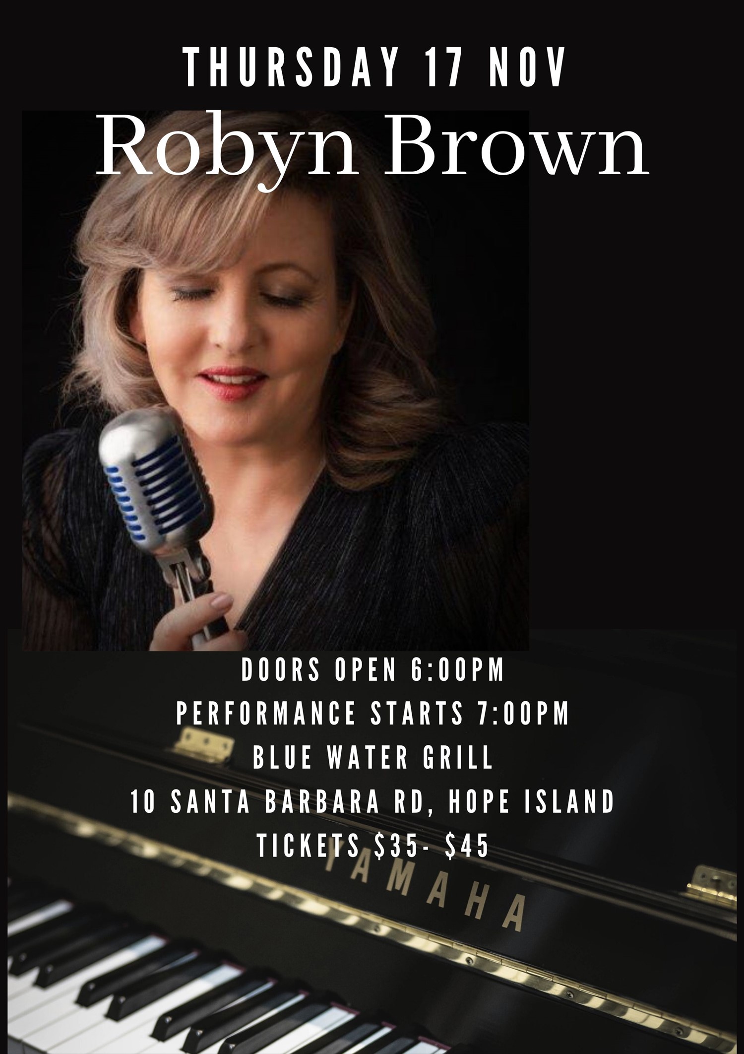 Robyn Brown  on Nov 17, 18:00@Hope Island Jazz - Blue Water Grill - Buy tickets and Get information on  