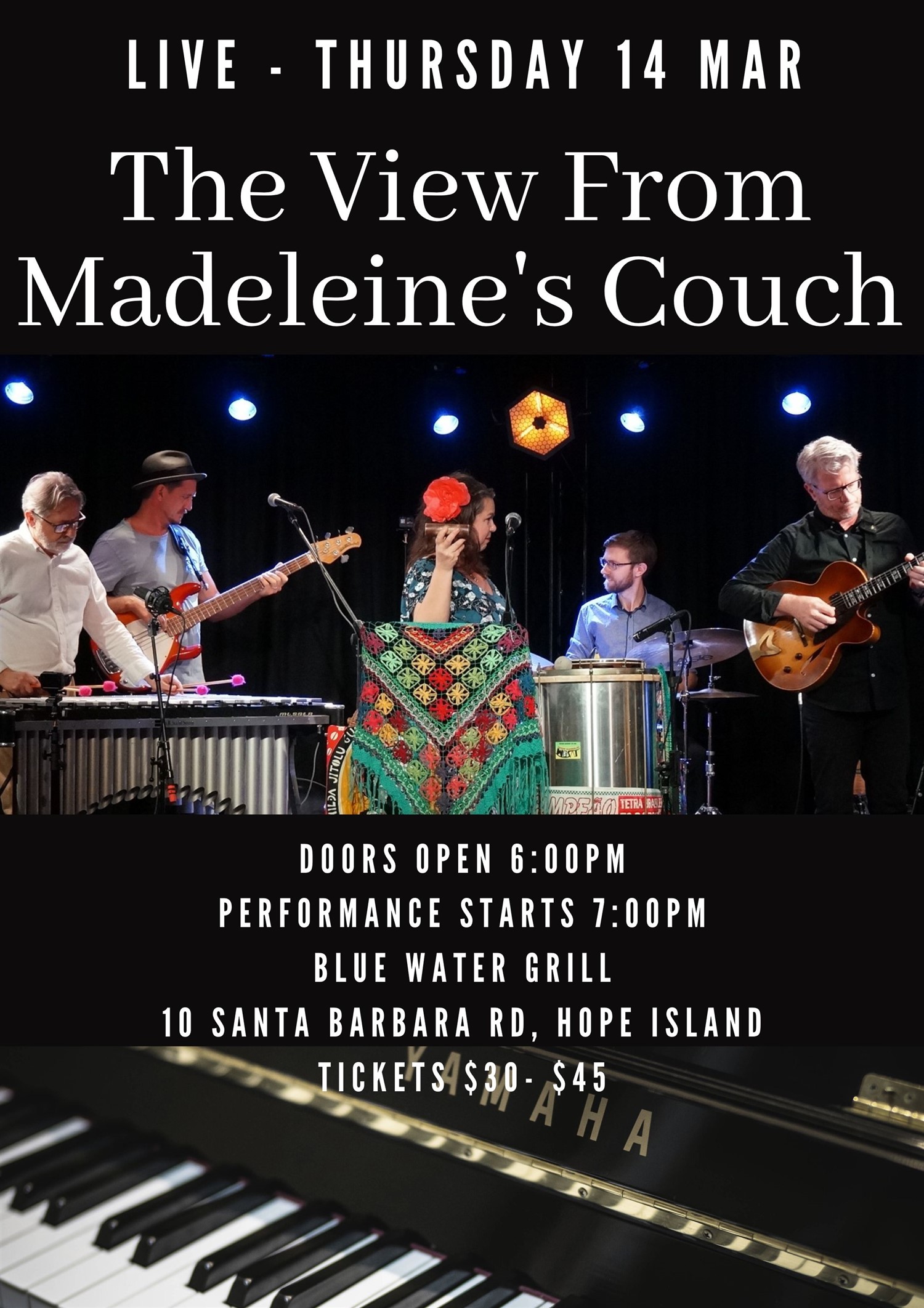 The View from Madeleine's Couch  on Mar 14, 18:00@Hope Island Jazz - Blue Water Grill - Buy tickets and Get information on Hope Island Jazz hopeislandjazz.com.au