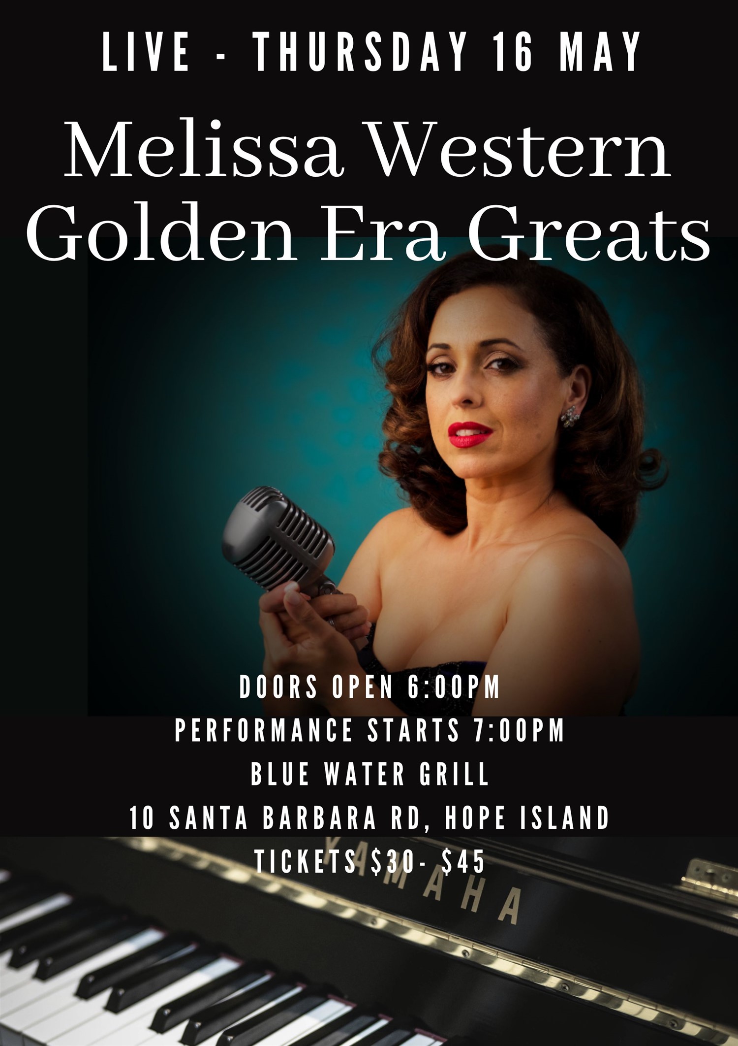Melissa Western - Golden Era Greats  on May 16, 18:00@Hope Island Jazz - Blue Water Grill - Buy tickets and Get information on Hope Island Jazz hopeislandjazz.com.au