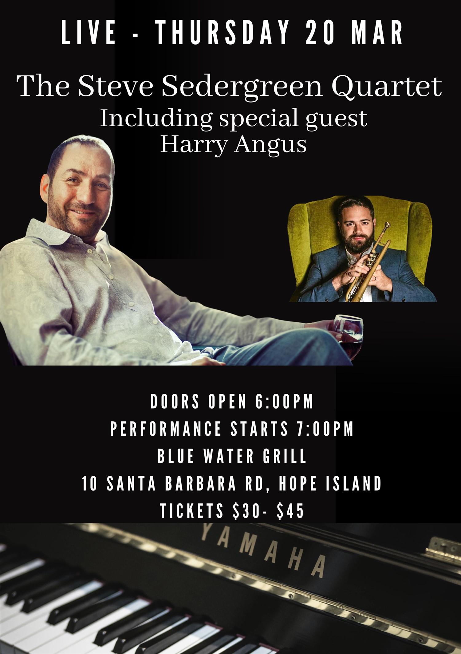 Get information & buy tickets to The Steve Sedergreen Quartet Including special guest Harry Angus on Mar 20, 18:00 @Hope Island Jazz - Blue Water Grill