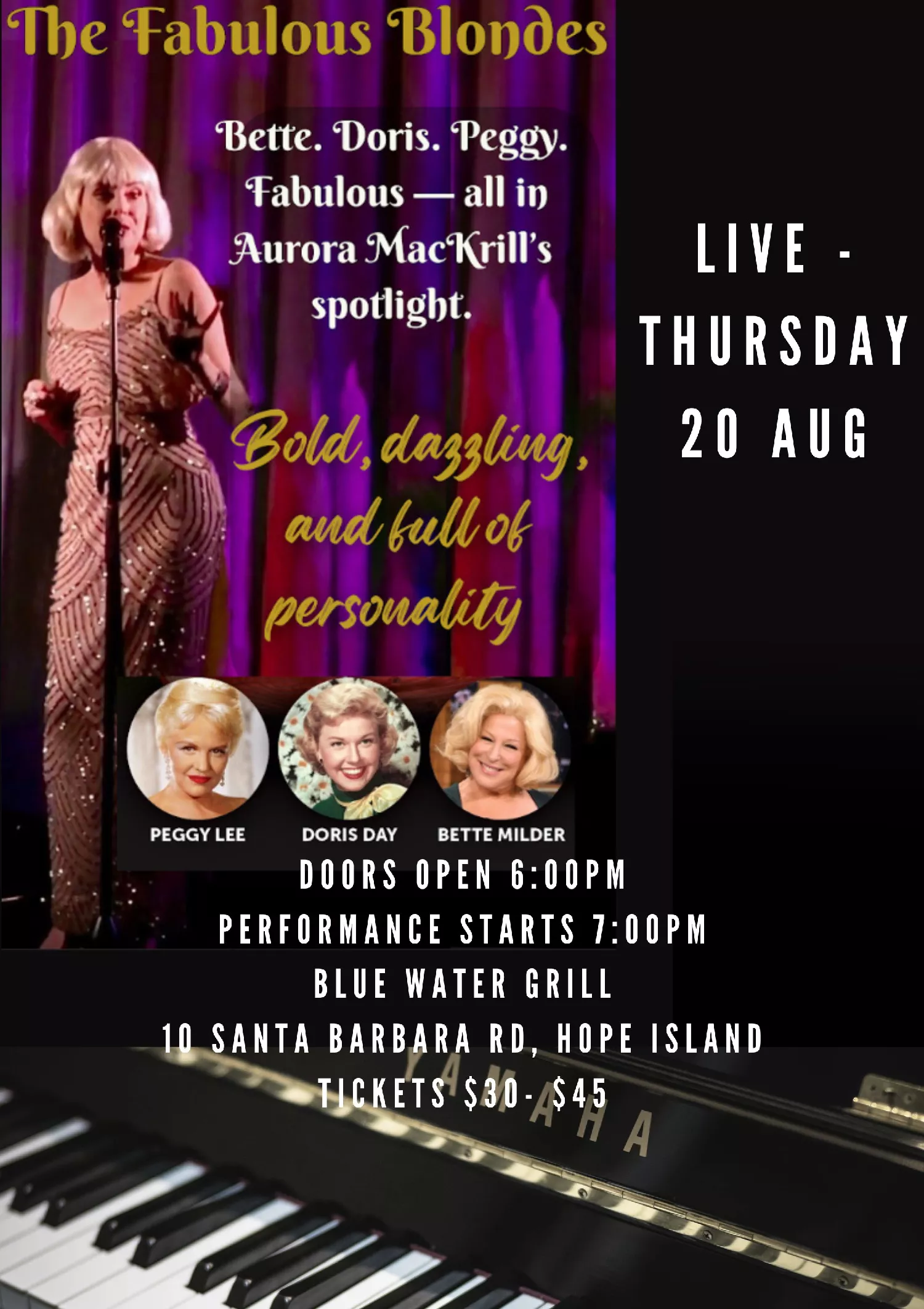 Get information & buy tickets toThe Fabulous Blondes with Aurora MacKrill on Aug 20, 18:00 @Hope Island Jazz - Blue Water Grill | Hope Island Jazz