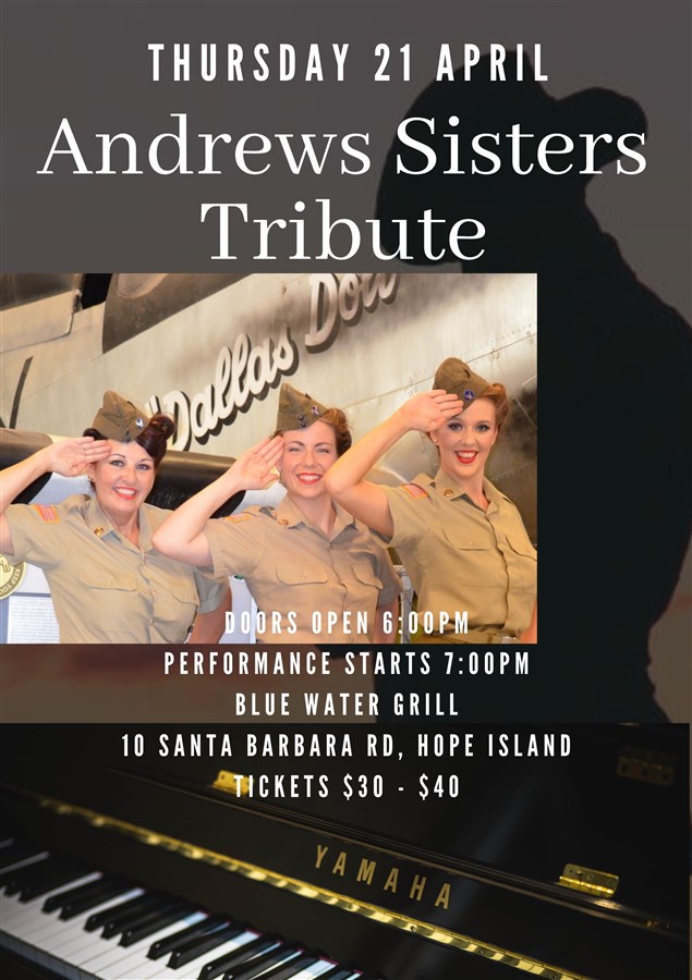 Get Information and buy tickets to Andrews Sisters Tribute Lest we forget on Hope Island Jazz
