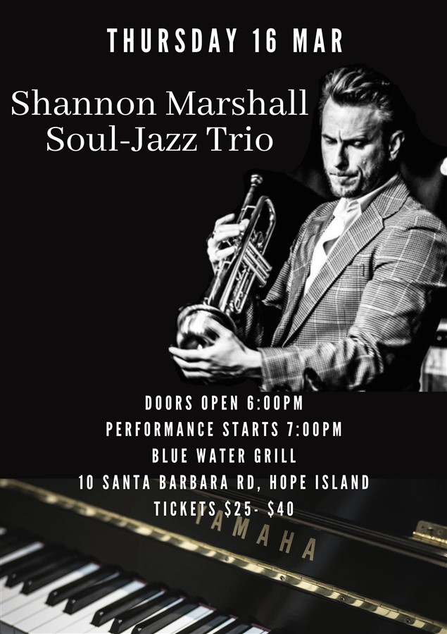 Get Information and buy tickets to The Shannon Marshall Soul-Jazz Trio  on Hope Island Jazz