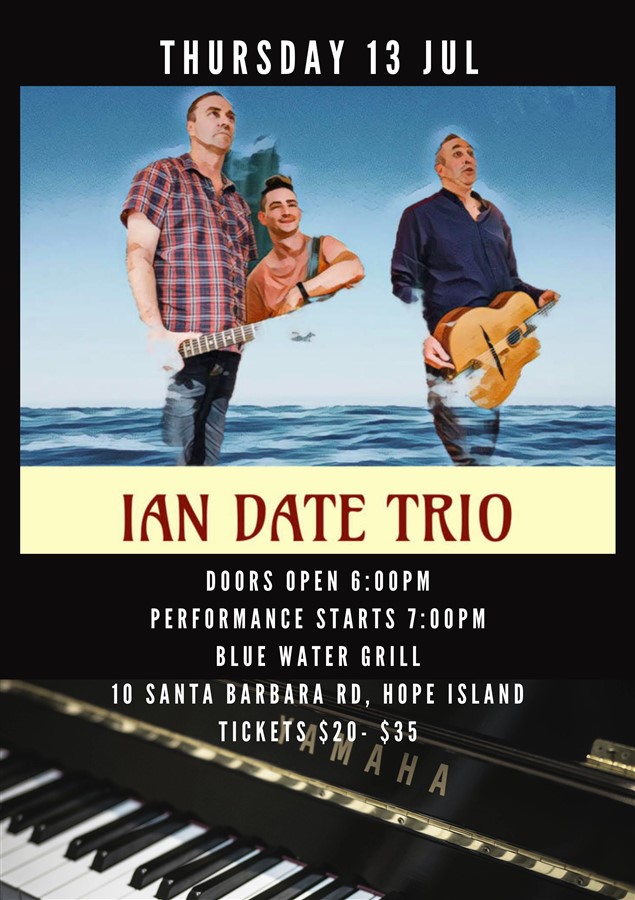 Get Information and buy tickets to The Ian Date Trio  on Hope Island Jazz