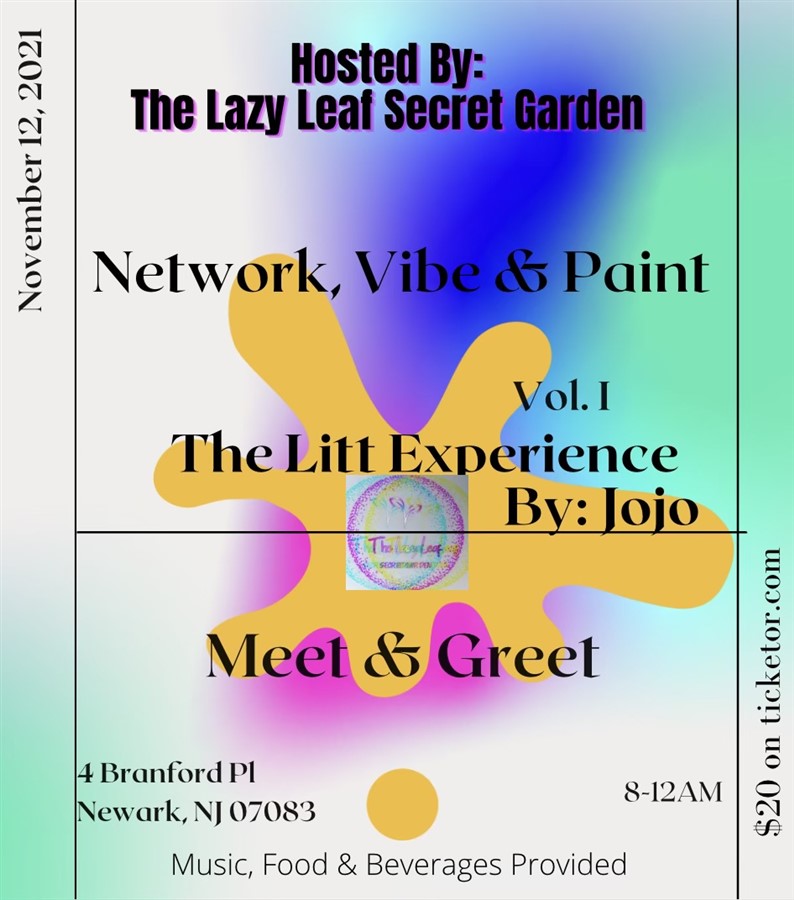 The Litt Experience: Network, Vibe, and Paint
