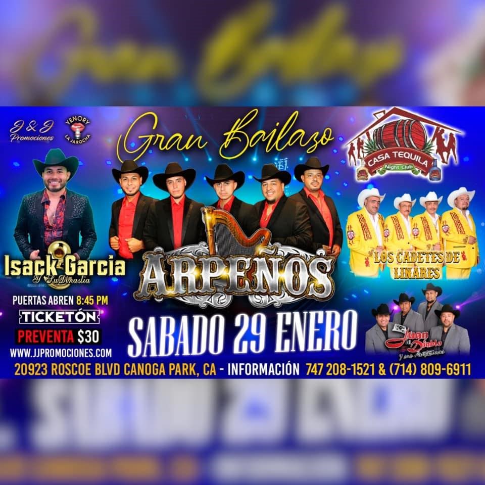 Arpeños / Isack Garcia / Los Cadetes  on Jan 29, 20:00@Casa Tequila Night Club - Buy tickets and Get information on www.jjpromociones.com 